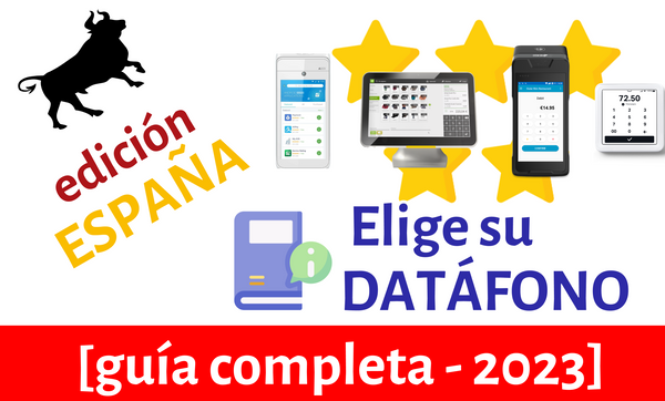 ¿Cómo Elegir El Mejor TPV Para Su Negocio o Restaurante en España? Una Guía Completa [2023]