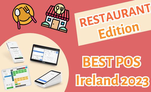 Best Restaurant POS System in Ireland - 2023